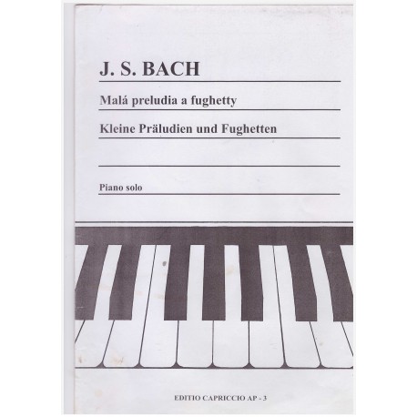 Bach J.S. - Malá preludia a fughetty