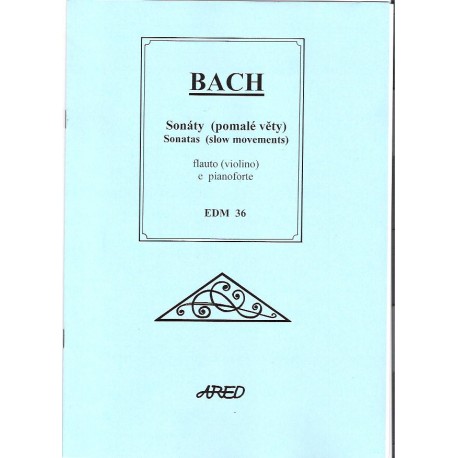 Bach J.S.- Sonáty(pomalé věty)